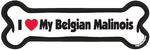 I Love My Belgian Malinois Bone Magnet