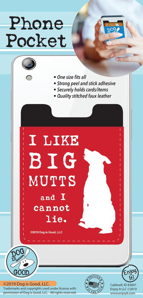 Phone Pocket - I like Big Mutts