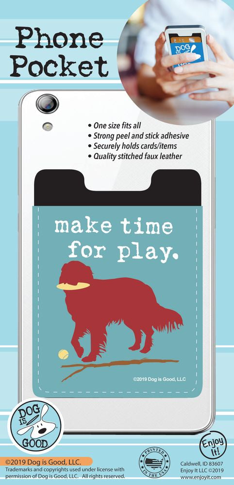 Phone Pocket - Make time for Play