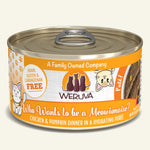 Who wants to be a Meowionaire? Chicken & Pumpkin Canned Wet Cat Food by Weruva